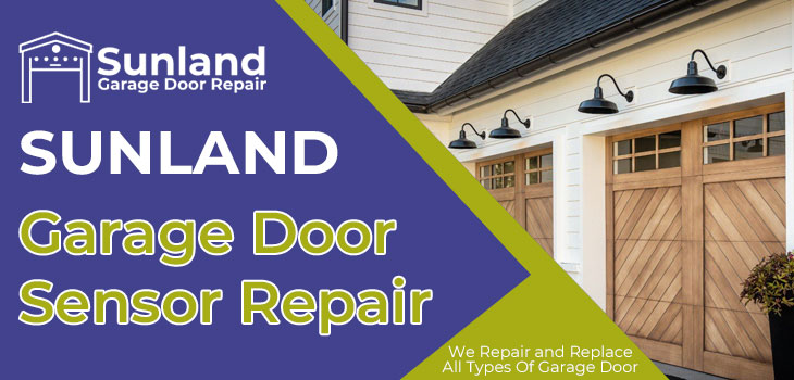 garage door sensor repair in Sunland