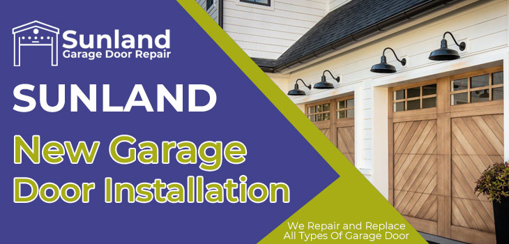 new garage door installation in Sunland 