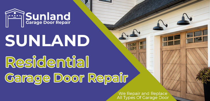 residential garage door repair in Sunland